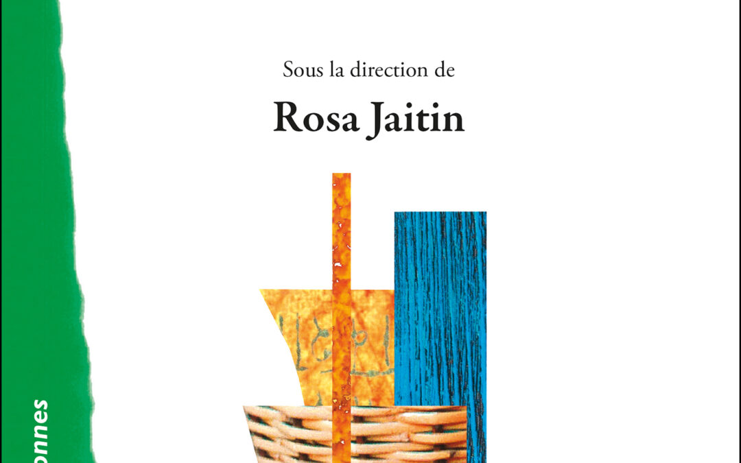 Publication – Rosa Jaitin – Les apports de René Kaës à la psychanalyse de couple et de famille